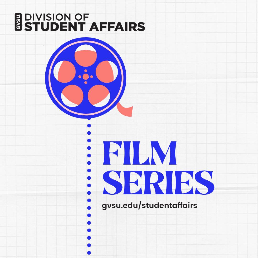 Division of Student Affairs Film Series